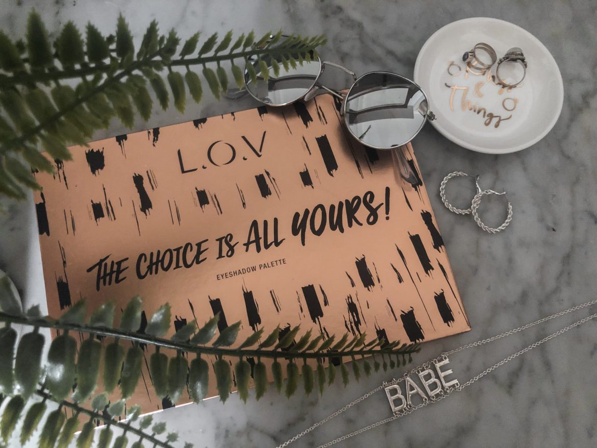 REVIEW: L.O.V PALETTE - THE CHOISE IS ALL YOURS